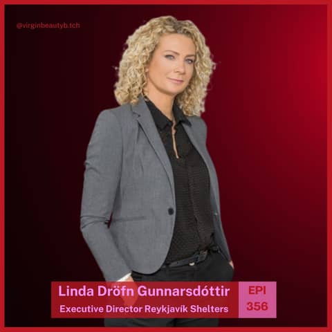 VBB 356 Linda Dröfn Gunnarsdóttir: Is Gender-Based Violence A Woman Or Man Problem?