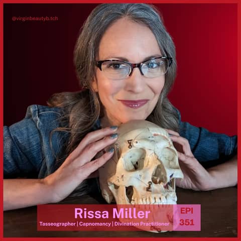 VBB 351 Rissa Miller: Loving Your Witch!