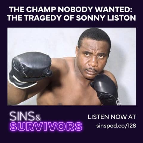The Champ Nobody Wanted - The Tragedy of Sonny Liston
