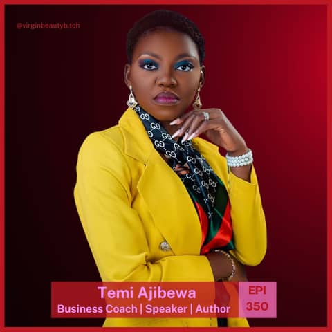 VBB 350 Temi Ajibewa Gives Women More Than Love!