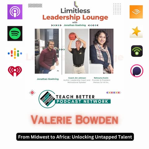From Midwest to Africa: Unlocking Untapped Talent with Valerie Bowden