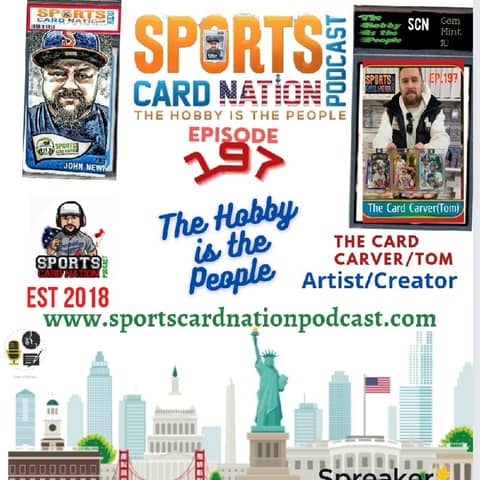Ep.197 w/The Card Carver