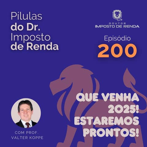 PDIR Ep. 200 – Que venha 2025! Estaremos prontos!