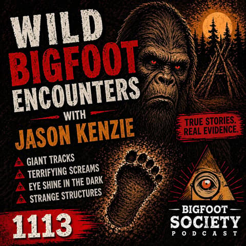 Jason Kenzie REVEALS His Wildest Bigfoot Encounters | Tracks, Screams & Close Calls | Archives