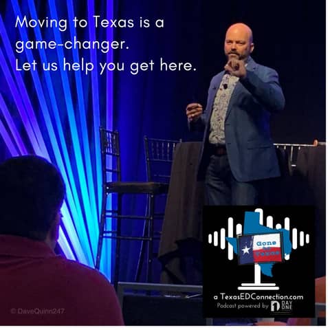 Episode 1 - Super Dave Quinn, CEcD TexasEDConnection