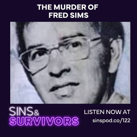 Who Murdered Fred Robert Sims?