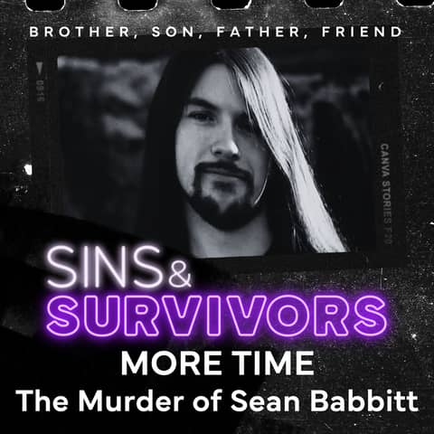 More Time: The Murder of Sean Babbitt