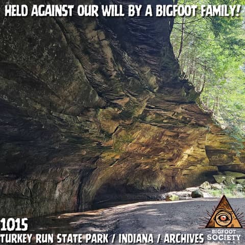 Held Against Our Will By a Bigfoot Family! | Indiana | Archives