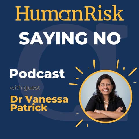 Dr Vanessa Patrick on the Power of Saying 'No' Dr Vanessa Patrick on the Power of Saying 'No'