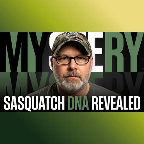 The Truth About Sasquatch: Sightings, Traditions, and the DNA They're Hiding