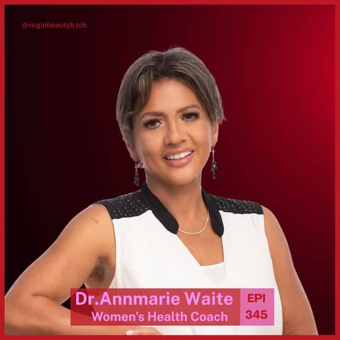VBB 345 Dr. Annmarie Waite: Priority, Women's Health