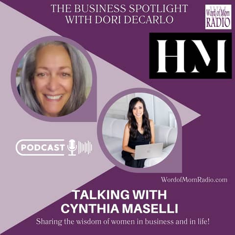 Cynthia Maselli in the Business Spotlight with Dori DeCarlo