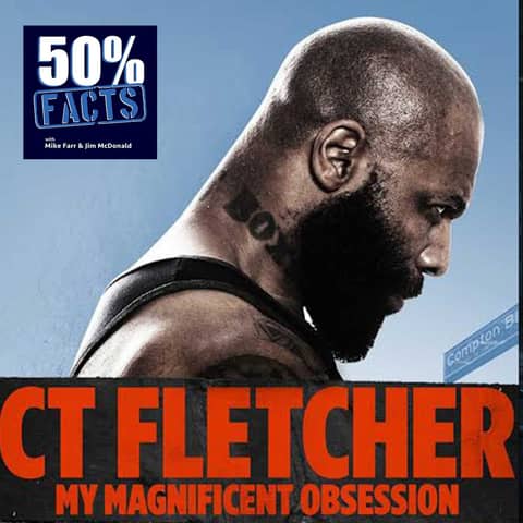 CT Fletcher: My Magnificent Obsession (2015) | A 50% Facts Review