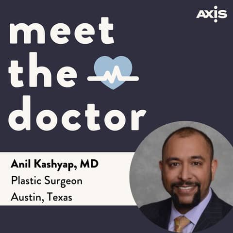 Anil Kashyap, MD - Plastic Surgeon in Austin, Texas