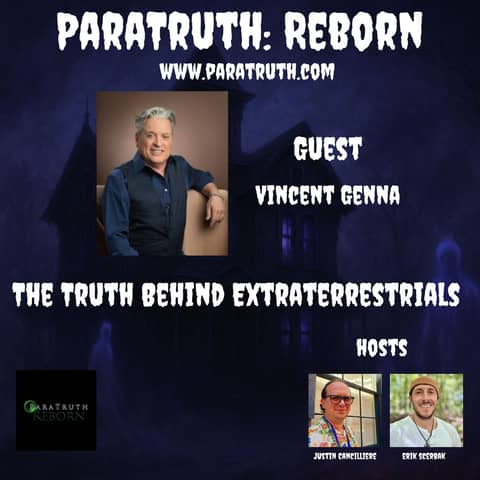 The Truth Behind Extraterrestrials w/Vincent Genna