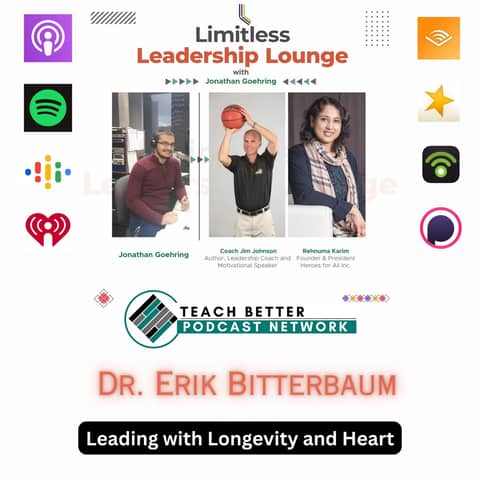 Leading with Longevity and Heart with Dr. Eric Bitterbaum