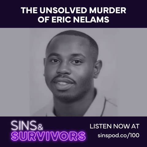The Unsolved Murder of Eric Nelams