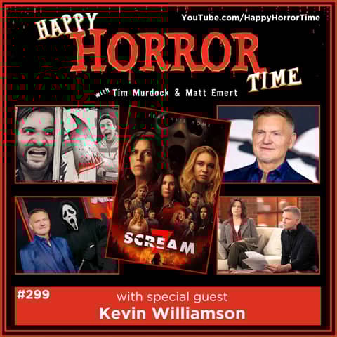 Ep 299: Interview w/Kevin Williamson, Director & Co-Writer of “Scream 7”