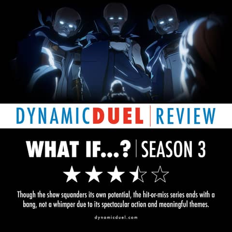 What If...? Season 3 Review