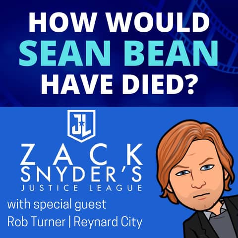 BONUS - Zack Snyder's Justice League (2021) - HWSBHD feat. Rob Turner