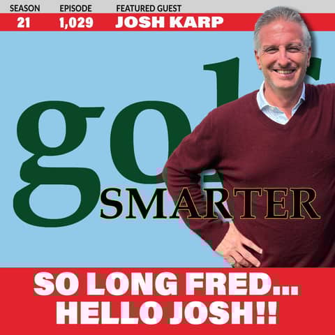 So Long Fred....Hello Josh!! So Long Fred....Hello Josh!!