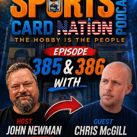 Card Ladder's Chris McGill chops it us with us! E385