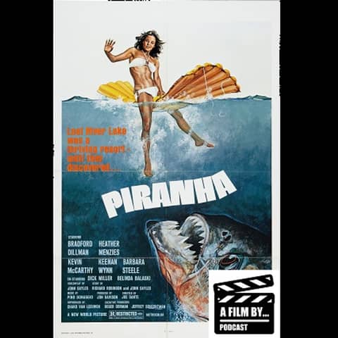 A Film at 45 - Piranha