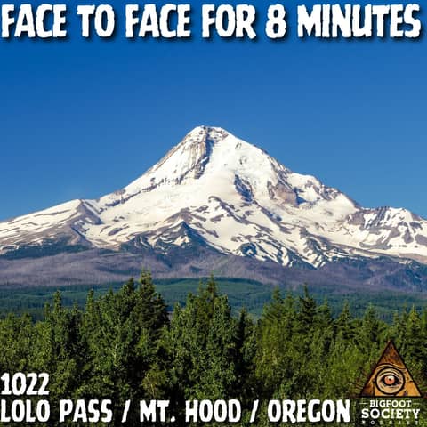 I Watched Bigfoot for 8 Minutes | Mt. Hood