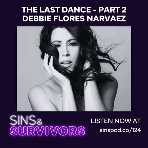 The Last Dance - Part 2 - Debbie Flores Narvaez Flashback