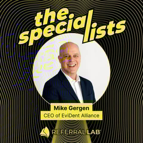 Special List #15: Business Blind Spots Dentists Don’t Learn in School with Mike Gergen