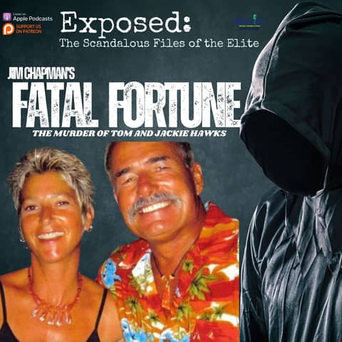 “Fatal Fortune” | Tom & Jackie Hawks