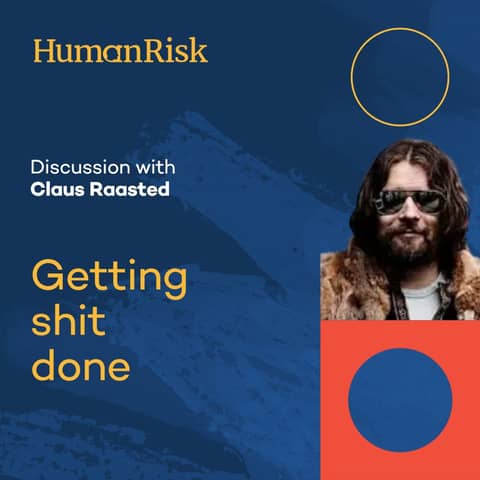 Claus Raasted on Getting Shit Done