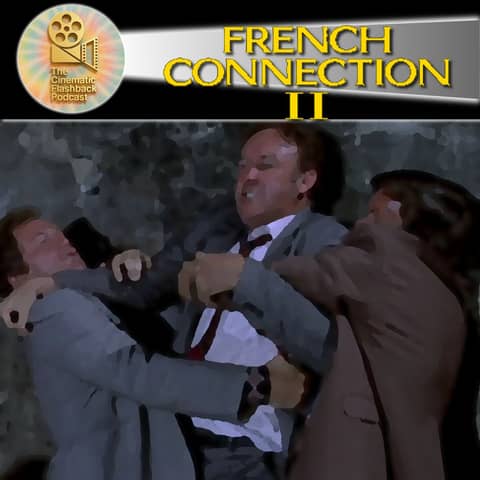 French Connection II (1975) — Addiction, Powerlessness, and Descent in John Frankenheimer’s Crime Film