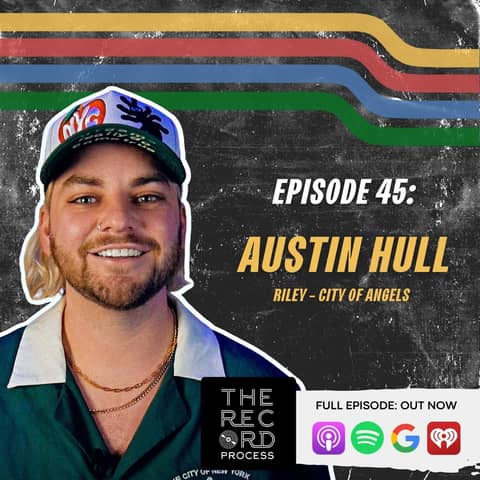 EP. 45 - Austin Hull (Producer, Founder of MAKEPOPMUSIC) - DIY Metalcore to Remote Pop Productions and "City of Angels" by Riley
