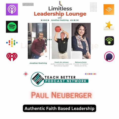 Authentic Faith Based Leadership With Paul Neuberger