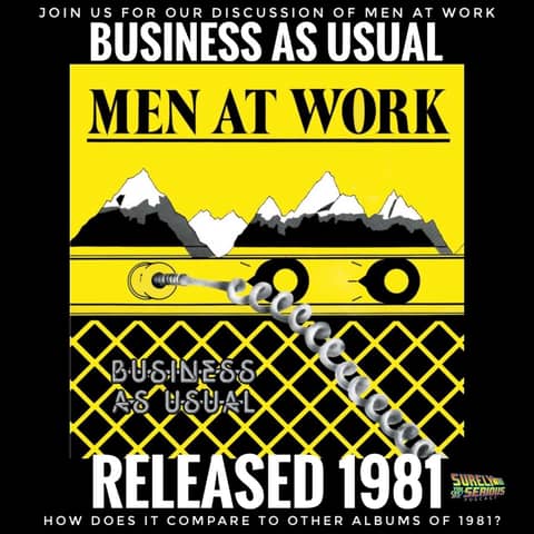 Men at Work "Business As Usual" (1981): Track by Track!