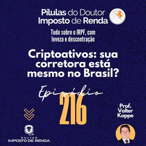 PDIR Ep. 216 – Criptoativos: sua corretora está mesmo no Brasil?