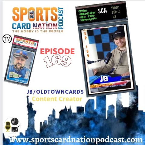 Ep.169 w/JB OldTownCards