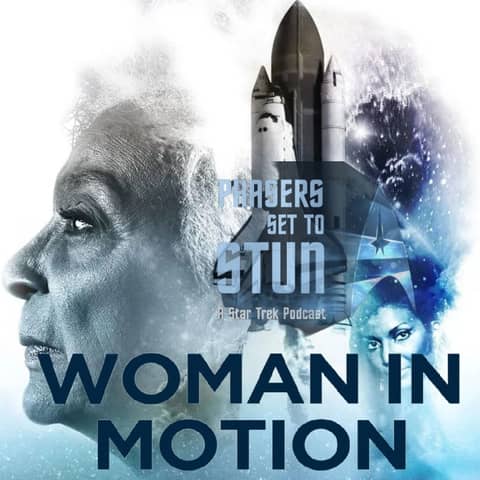 Phasers Set To Stun: Woman In Motion