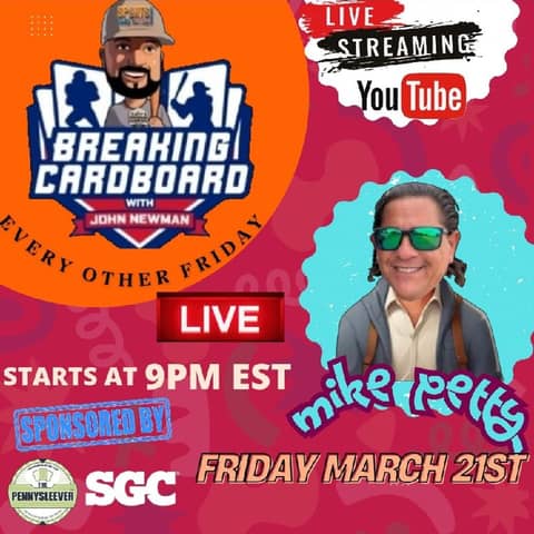 Breaking Cardboard E1 w/ Mike Petty "Breaking is Bad"