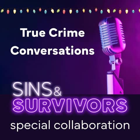 True Crime Conversations: Robin Warder, Nina Innsted and John Mattos (Bonus Episode!)