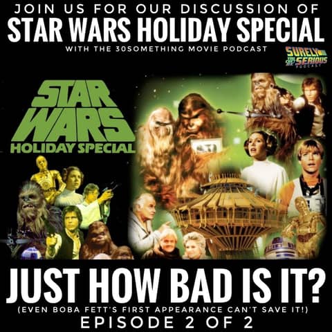 Star Wars Holiday Special (1978): Part 2 of 2