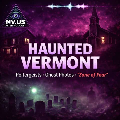 Haunted Vermont: Poltergeists, Ghost Photos, and the “Zone of Fear”