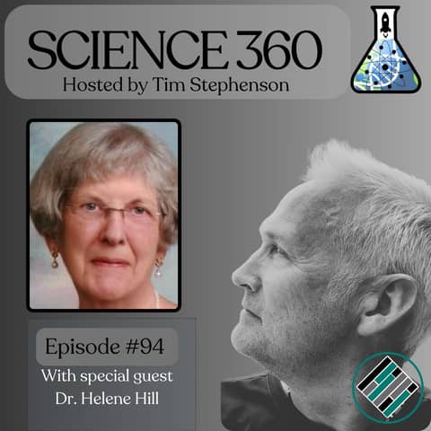 Ep. 94 - Women In Science with Dr. Helene Hill