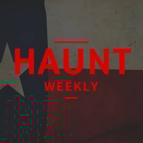 [Haunt Weekly] Episode 203 - Our Texas Haunt Trip