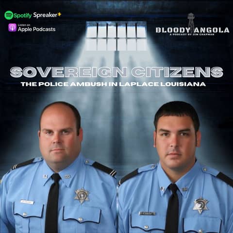 (Updated Release) Sovereign Citizens | Bloody Angola Podcast