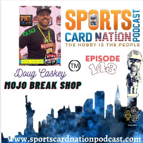 Ep.143 Doug Caskey of Mojobreak