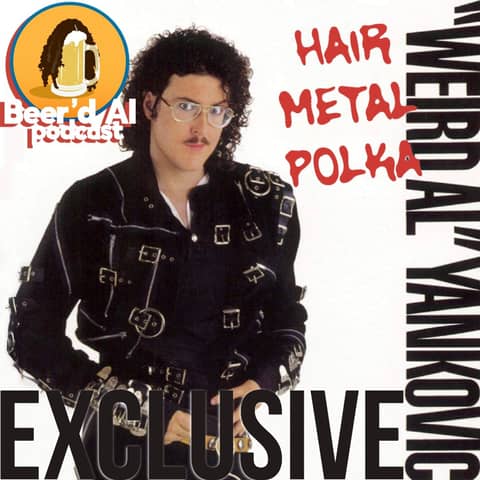 Even Worse (Which is Good): HAIR METAL POLKA