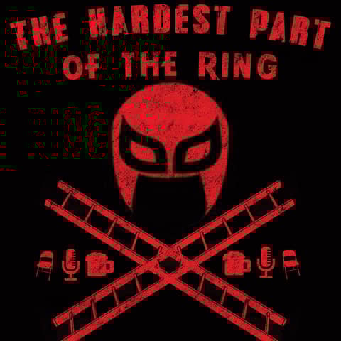 The Hardest Part of the Ring Ep.15