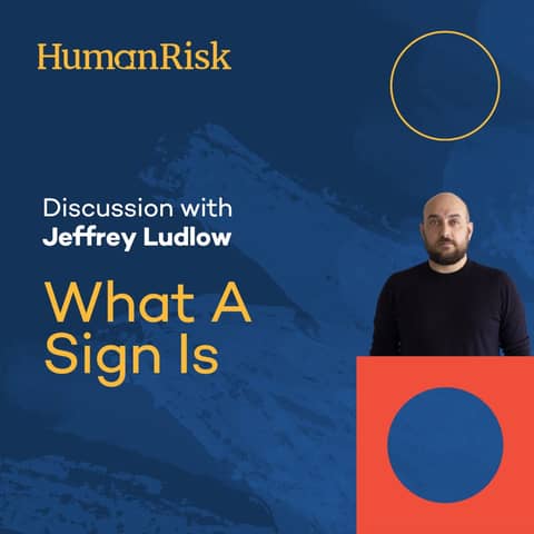 Jeffrey Ludlow on What A Sign Is...